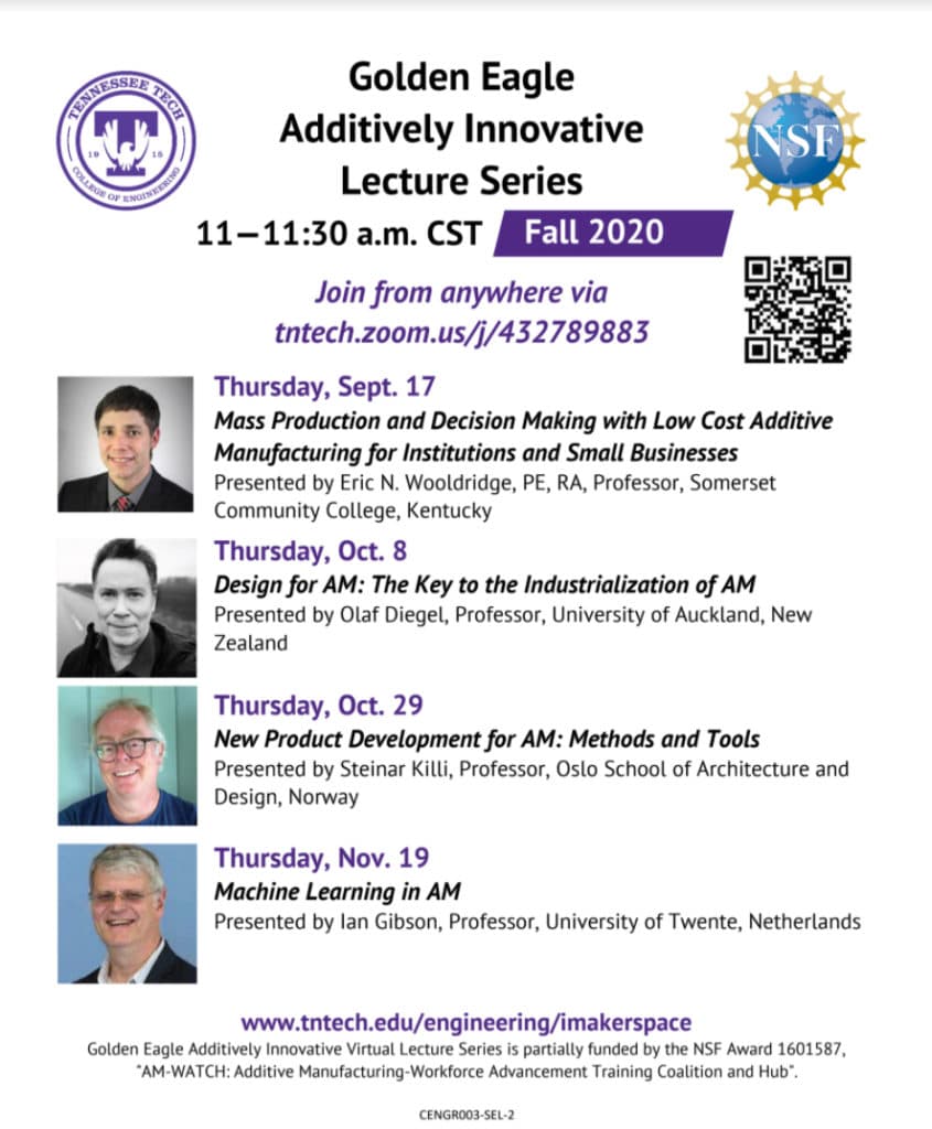 Fall 2020 Golden Eagle Additively Innovative Lecture Series